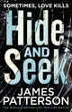 Book cover of: Hide and Seek. By: James Patterson