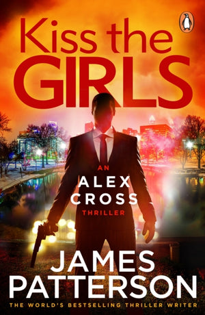 Kiss the Girls, (Alex Cross 2)