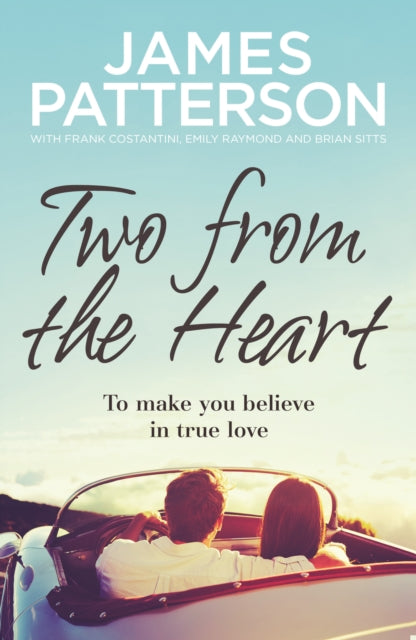 Book cover of: Two from the Heart. By: James Patterson