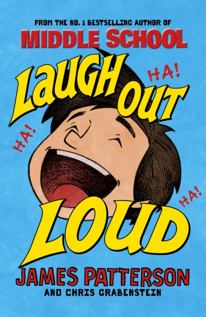 Book cover of: Laugh Out Loud. By: James Patterson