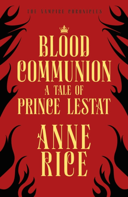Book cover of: Blood Communion. By: Anne Rice