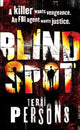 Book cover of: Blind Spot. By: Terri Persons