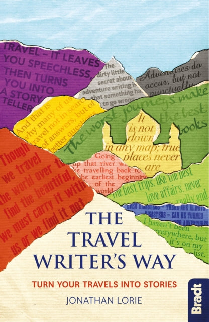 Book cover of: Travel Writer's Way. By: Jonathan Lorie