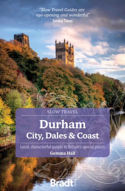 Book cover of: Durham (Slow Travel). By: Gemma Hall