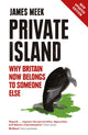 Book cover of: Private Island. By: James Meek