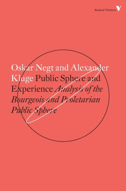 Book cover of: Public Sphere and Experience. By: Alexander Kluge