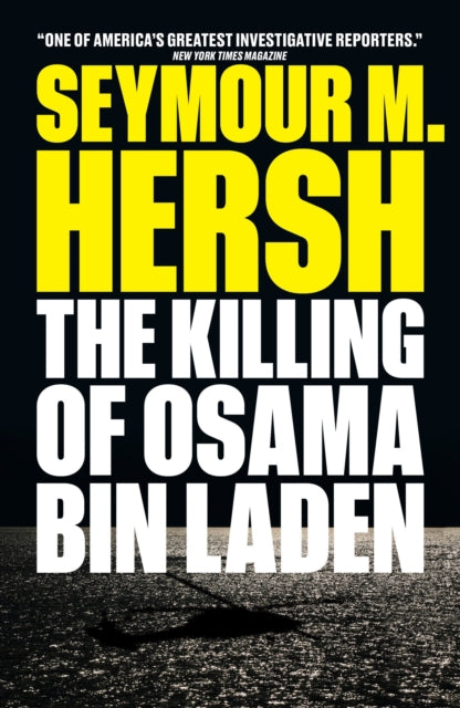 Book cover of: Killing of Osama Bin Laden. By: Hersh, Seymour M.