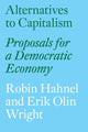Book cover of: Alternatives to Capitalism. By: Robin Hahnel
