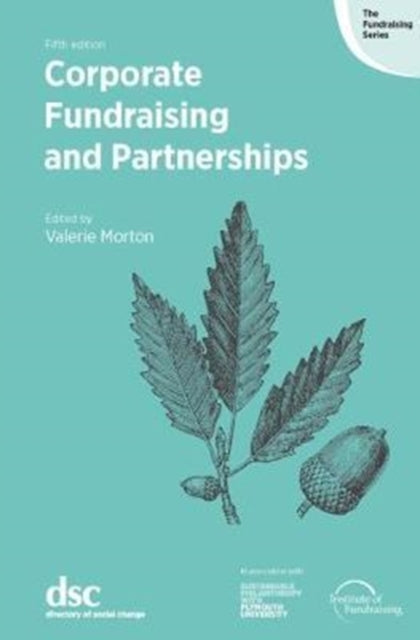 Book cover of: Corporate Fundraising and Partnerships. By: Valerie Morton