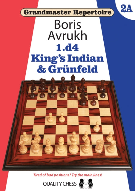 Book cover of: Grandmaster Repertoire 2A – King’s Indian & Grunfeld. By: Boris Avrukh