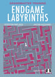 Book cover of: Endgame Labyrinths. By: Jacob Aagaard