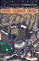 Book cover of: Swing Hammer Swing!. By: Jeff Torrington