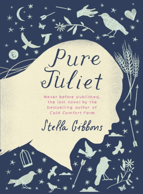 Book cover of: Pure Juliet. By: Stella Gibbons