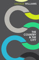 Book cover of: Country and the City. By: Raymond Williams