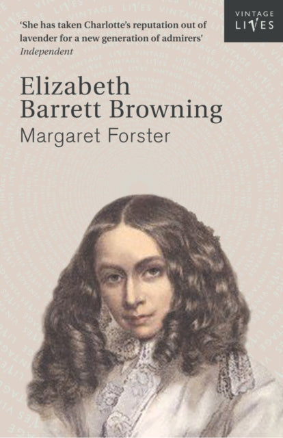 Book cover of: Elizabeth Barrett Browning. By: Margaret Forster