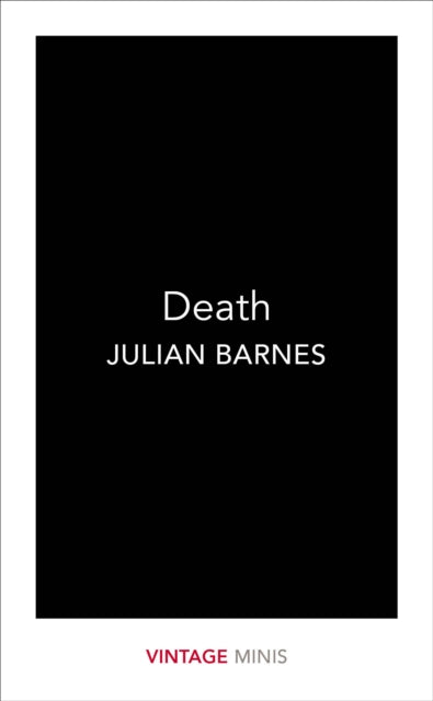 Book cover of: Death. By: Julian Barnes