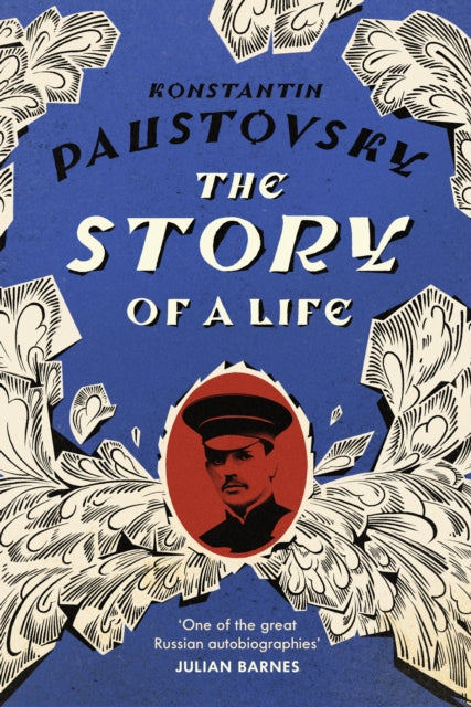 Book cover of: Story of a Life. By: Константи́н Гео́ргиевич Паусто́вский