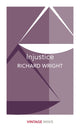 Book cover of: Injustice. By: Richard Wright