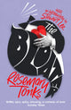 Bloater, The brilliantly original rediscovered classic comedy of manners 9781784877804 Rosemary Tonks