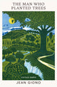 Man Who Planted Trees, A novel from the Vintage Earth collection 9781784878016 Jean Giono