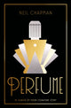 Book cover of: Perfume. By: Neil Chapman