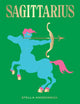 Book cover of: Sagittarius. By: Stella Andromeda