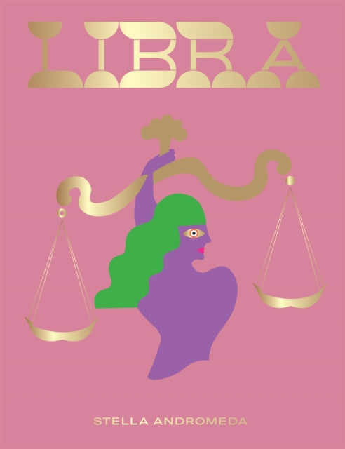 Book cover of: Libra. By: Stella Andromeda