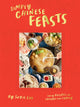 Book cover of: Simply Chinese Feasts. By: Suzie Lee