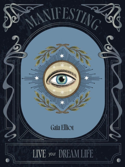Book cover of: Manifesting. By: Gaia Elliot