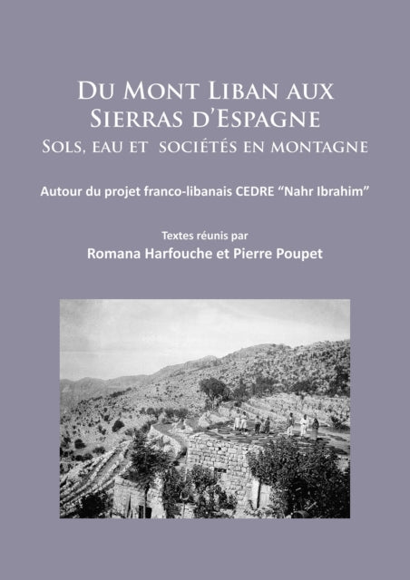 Book cover of: Du Mont Liban aux Sierras d’Espagne. By: Romana Harfouche