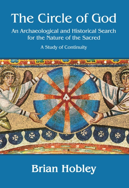 Book cover of: Circle of God. By: Brian Hobley