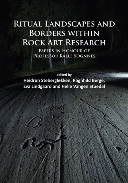 Book cover of: Ritual Landscapes and Borders within Rock Art Research. By: Pat Witts