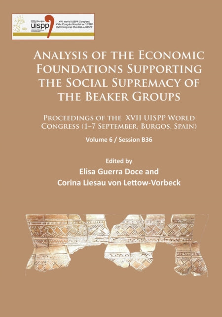 Book cover of: Analysis of the Economic Foundations Supporting the Social Supremacy of the Beaker Groups. By: Elisa Guerra Doce
