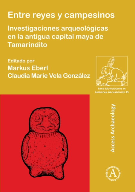 Book cover of: Entre reyes y campesinos. By: Markus Eberl