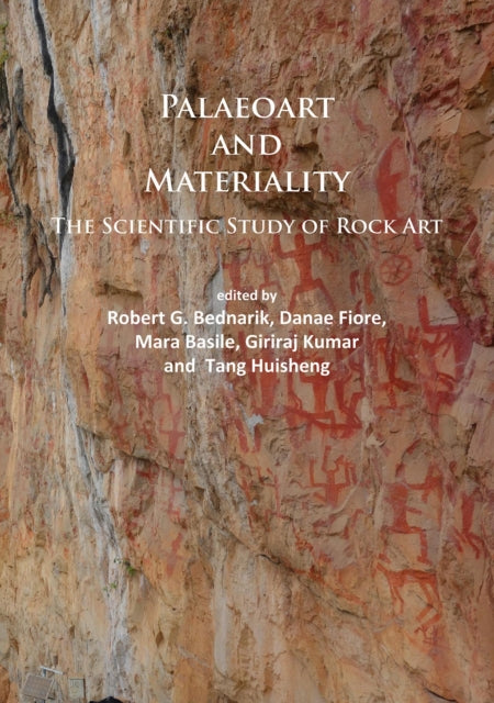 Book cover of: Paleoart and Materiality. By: Robert G. Bednarik