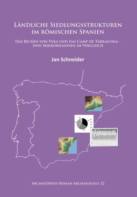 Book cover of: Landliche Siedlungsstrukturen im romischen Spanien. By: Jan Schneider