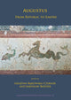 Book cover of: Augustus: From Republic to Empire. By: Grażyna Bąkowska-Czerner