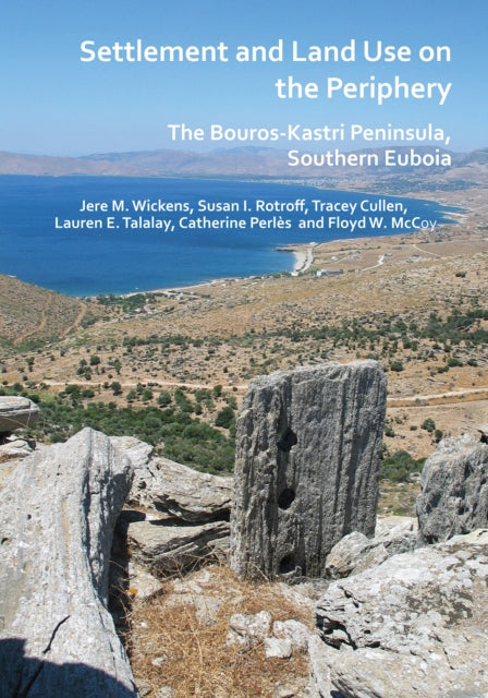 Book cover of: Settlement and Land Use on the Periphery. By: Jere M. Wickens