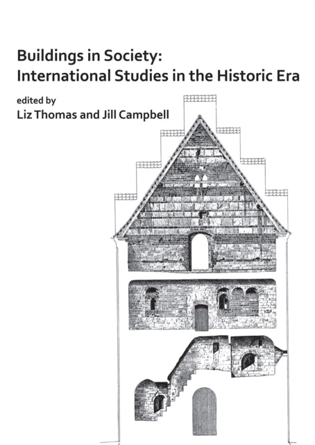 Book cover of: Buildings in Society: International Studies in the Historic Era