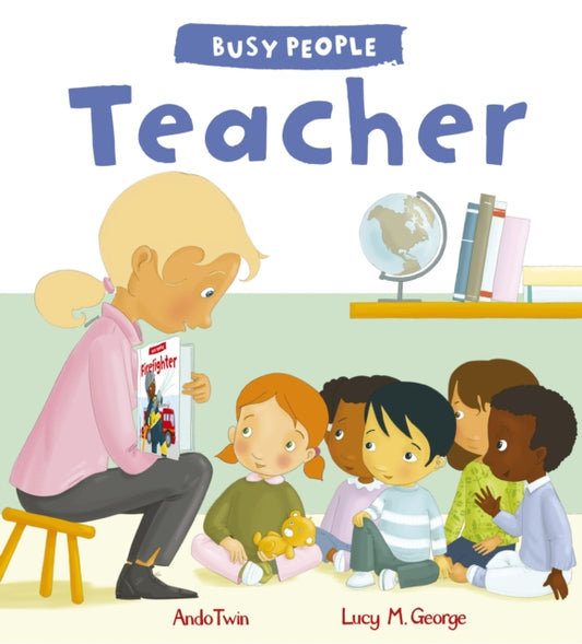Book cover of: Teacher. By: Lucy M. George