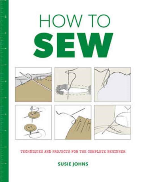 Book cover of: How to Sew. By: Susie Johns