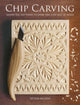 Book cover of: Chip Carving. By: Tatiana Baldina