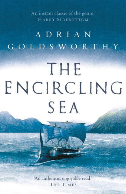 Book cover of: Encircling Sea. By: Adrian Goldsworthy