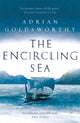 Book cover of: Encircling Sea. By: Adrian Goldsworthy