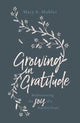 Book cover of: Growing in Gratitude. By: Mary K. Mohler