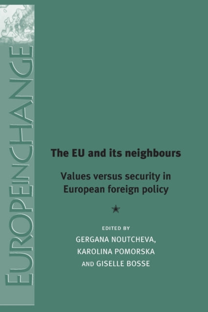 Book cover of: Eu and its Neighbours. By: Noutcheva