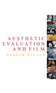Book cover of: Aesthetic Evaluation and Film. By: Andrew Klevan