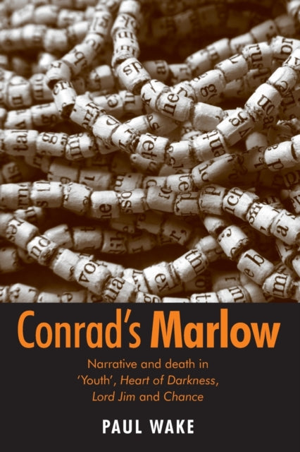 Book cover of: Conrad's Marlow. By: Paul Wake