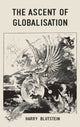 Book cover of: Ascent of Globalisation. By: Harry Blustein