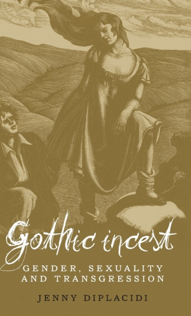 Book cover of: Gothic Incest. By: Jenny DiPlacidi